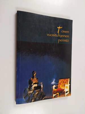 Toisen vuosituhannen perintö
