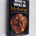 Alexander S. Murray : Who's who in mythology : classic gu... - pikkukuva 1