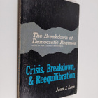 Juan J. Linz : The breakdown of democratic regimes : cris... - pikkukuva 1
