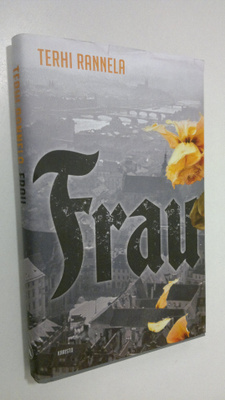 Terhi Rannela : Frau (signeerattu)