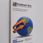 Incoterms 2010 : ICC rules for the use of domestic and in... - pikkukuva 1