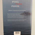 Pirjo Toivanen : Pyhä paha perhe - pikkukuva 2