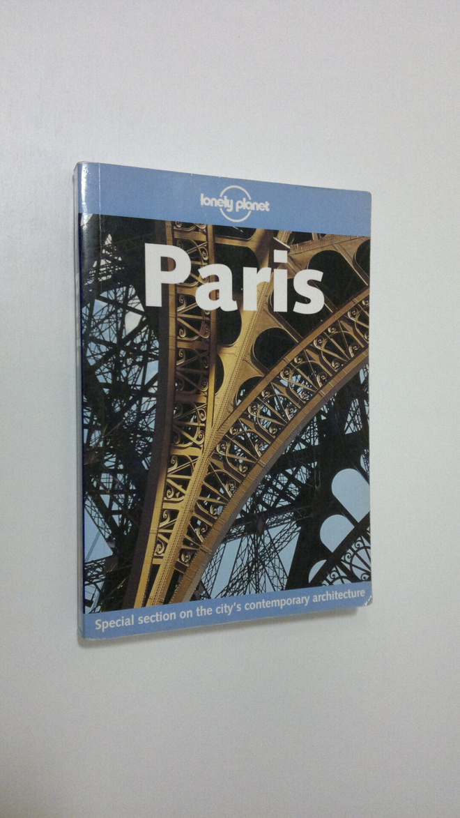 Steve Fallon : Paris, a Lonely Planet City Guide