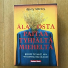 Harvey Mackay : Älä osta paitaa tyhjältä mieheltä ( 1991 ) - pikkukuva 1