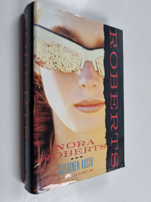 Nora Roberts : Suloinen kosto