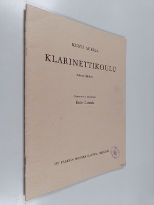Kusti Aerila : Klarinettikoulu : Alkeisoppijakso