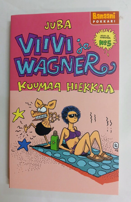 JUBA, Viivi ja Wagner nro5  "Kuumaa hiekkaa" pokkari
