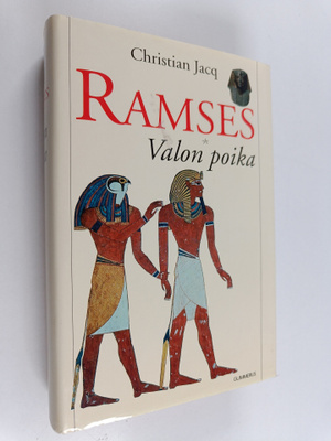 Christian Jacq : Ramses : Valon poika