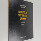 Aaro Liuksiala : Tavoite- ja kattohintaurakka - pikkukuva 1