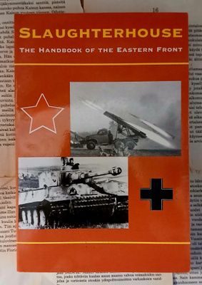 Slaughterhouse • The Handbook of the Eastern Front