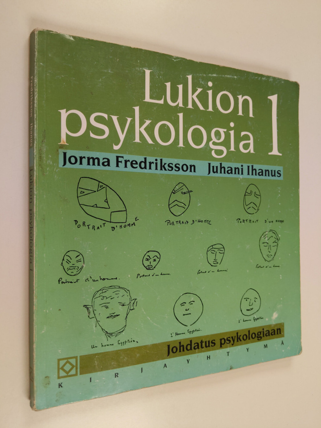 Jorma ym. Fredriksson : Lukion psykologia 1 : johdatus ps...