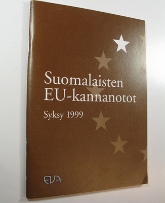 Suomalaisten EU-kannanotot : Syksy 1999