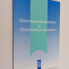 Tilintarkastuskertomukset ja tilintarkastajan lausunnot - pikkukuva 1