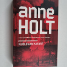 Anne Holt : Kuoleman kasvot : Kaksi ensimmäistä Hanne Wil... - pikkukuva 1