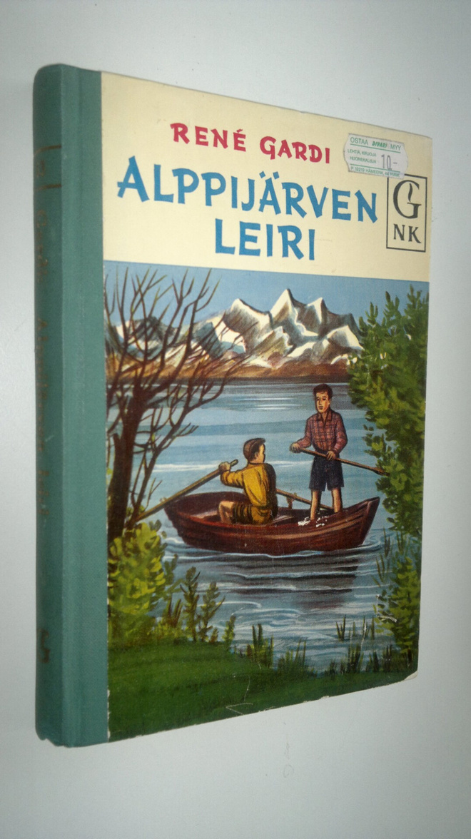 Rene Gardi : Alppijärven leiri : nuorisoromaani
