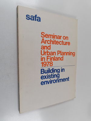 Seminar on architecture and urban planning in Finland 1978
