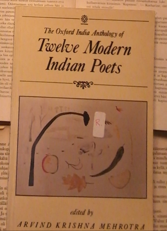 Oxford India Anthology Of Twelve Modern Indian Poets