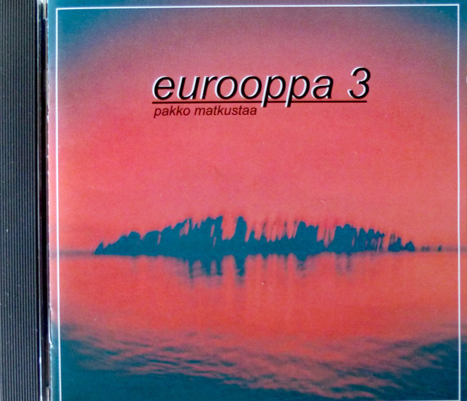 EUROOPPA 3: pakko matkustaa