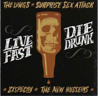 LIVE FAST DIE DRUNK kokoelma -2009- ...australia......