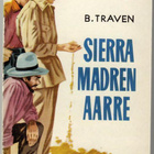 B. Traven : Sierra Madren aarre - pikkukuva 1