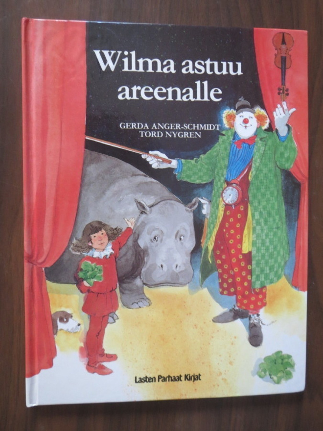 Gerda Anger-Schmidt & Tord Nygren: Wilma astuu areenalle