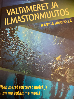 JESSICA HAAPKYLÄ: VALTAMERET JA ILMASTONMUUTOS