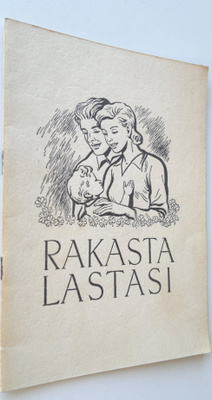 Mairi Karvonen : Rakasta lastasi