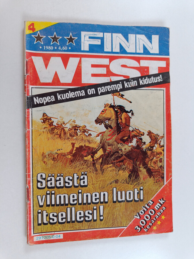 Finnwest 4/1980 : Säästä viimeinen luoti itsellesi!