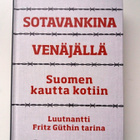 SOTAVANKINA VENÄJÄLLÄ Suomen Kautta Kotiin KIRJA - pikkukuva 2