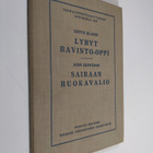 Edith Klarin : Lyhyt ravinto-oppi ; Sairaan ruokavalio - pikkukuva 1