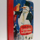 Jouko Sorva : Lumiukko tuli pihaan - pikkukuva 1