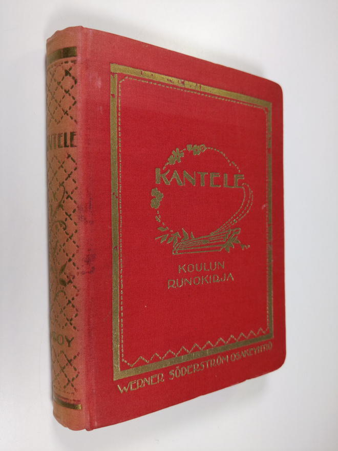J. W. (toim.) Juvelius : Kantele : koulun runokirja : val...