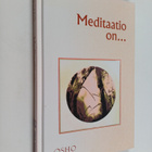 Osho : Meditaatio on - pikkukuva 1