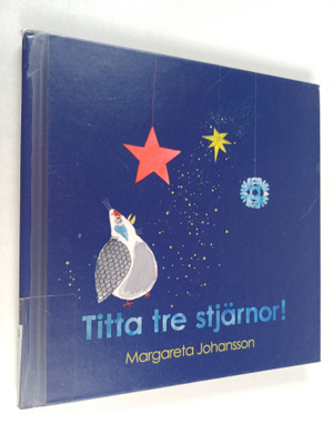 Margareta Johansson : Titta tre stjärnor!
