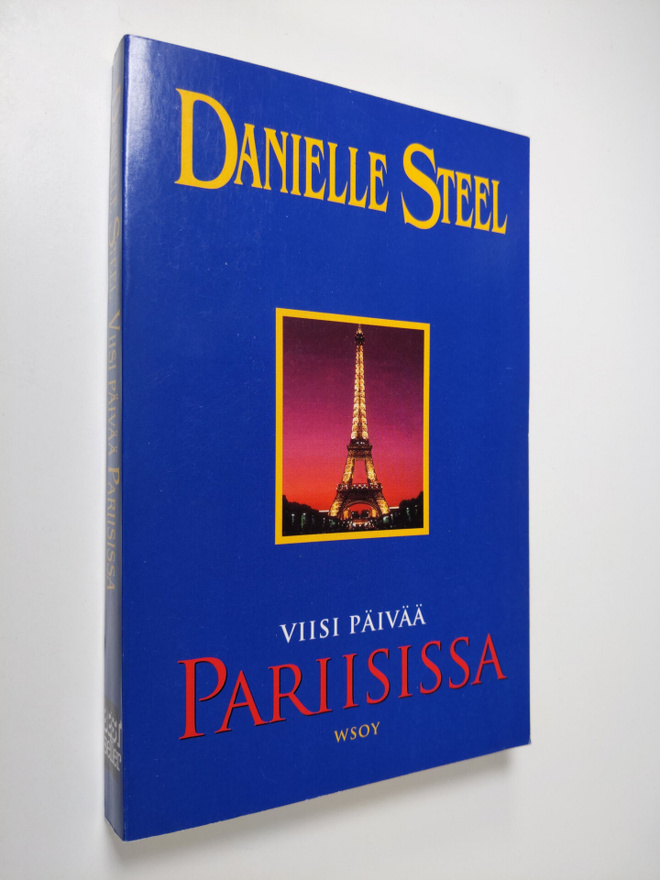 Danielle Steel : Viisi päivää Pariisissa