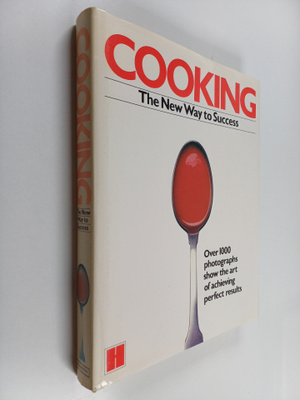 Arnold Zabert : Cooking - The New Way to Success