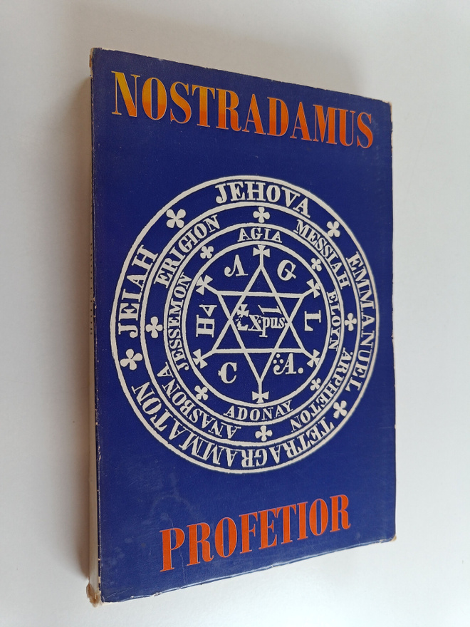 Åke Ohlmarks : Nostradamus profetior : Quatrainer i urval...