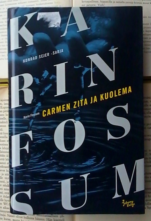Karin Fossum - Carmen Zita ja kuolema (sid.)