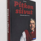 Matti Pitko : Pitkon siivut : parhaat palat vuosilta 2002... - pikkukuva 1