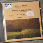 Ernest Bloch - Dmitri Shostakovich - CD - pikkukuva 1