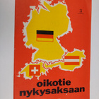 Ilmari Lahti : Oikotie nykysaksaan 3 - pikkukuva 1