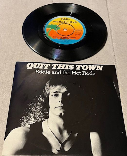 Eddie And The Hot Rods ?– Quit This Town / Distortion May Be