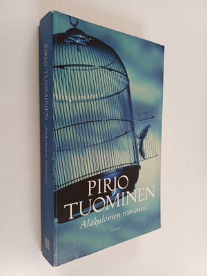 Pirjo Tuominen : Alakuloinen romanssi