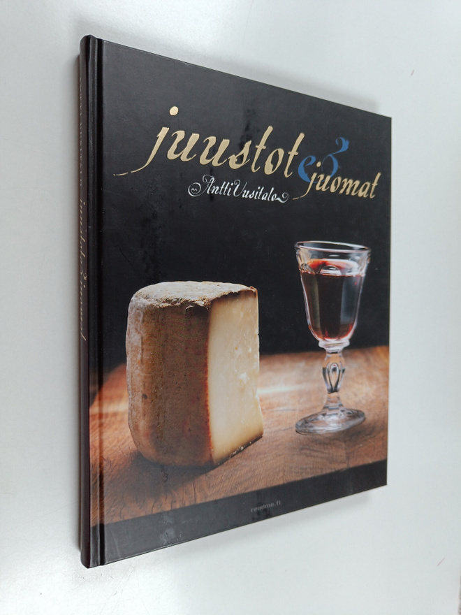 Antti Uusitalo : Juustot & juomat