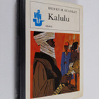Henry M. Stanley : Kalulu - pikkukuva 1