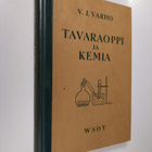 V. J. Varho : Tavaraoppi ja kemia : kauppaoppilaitoksia v... - pikkukuva 1