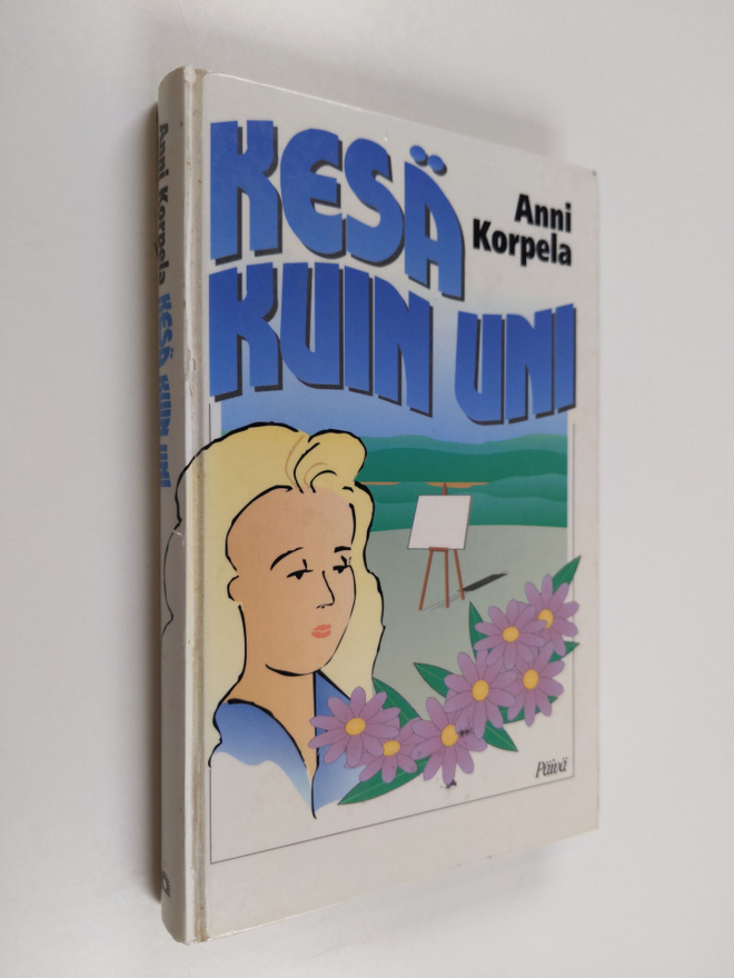 Anni Korpela : Kesä kuin uni