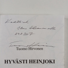 Tuomo Hirvonen : Hyvästi Heinjoki (signeerattu, tekijän o... - pikkukuva 3