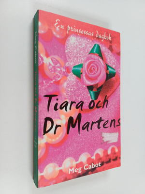Meg Cabot : Tiara och Dr. Martens