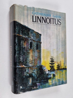 Catherine Gavin : Linnoitus
